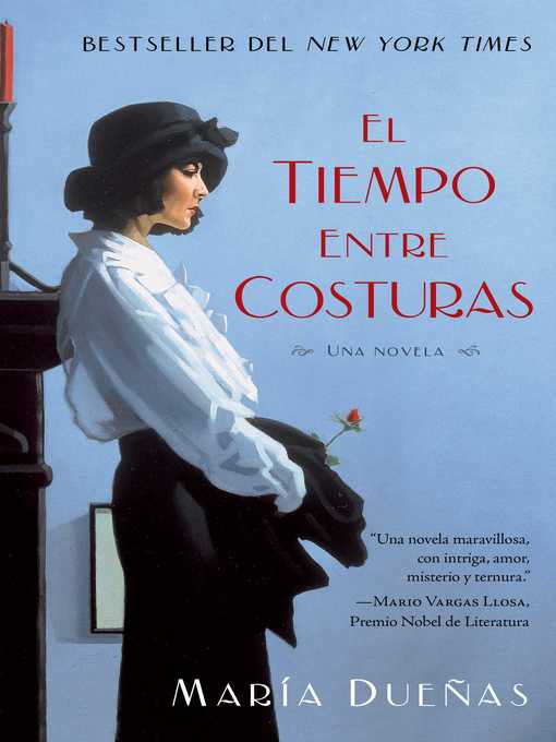 Title details for El tiempo entre costuras by Maria Duenas - Available